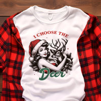 I Choose the Deer Funny Christmas