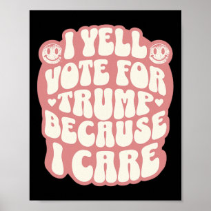 I Choose The Felon Funny Trump Patriot Republican Poster