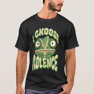 I Choose Violence T-Shirt
