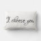 I Choose You Pillow