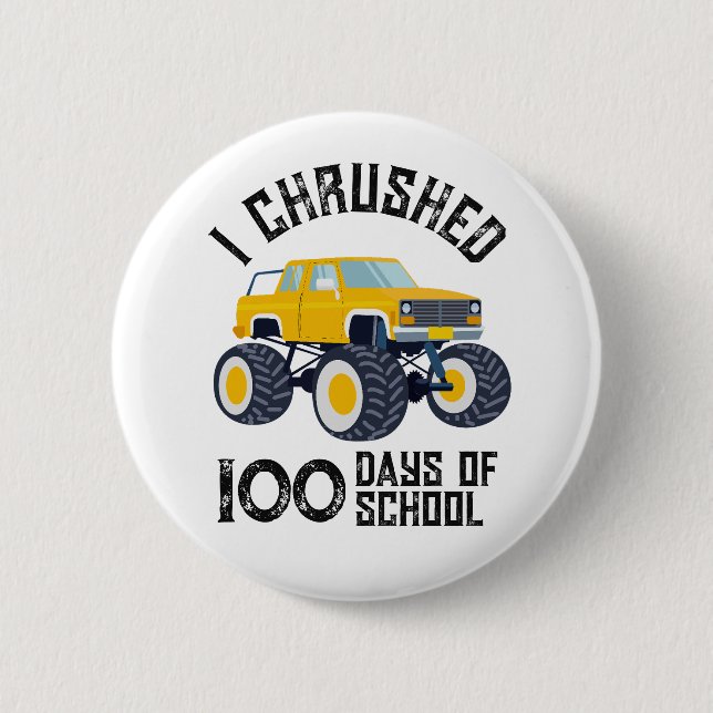 I chrused 100 days of school yellow monster truck  6 cm round badge (Front)
