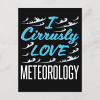 I Cirrusly Love Meteorology Meteorologist