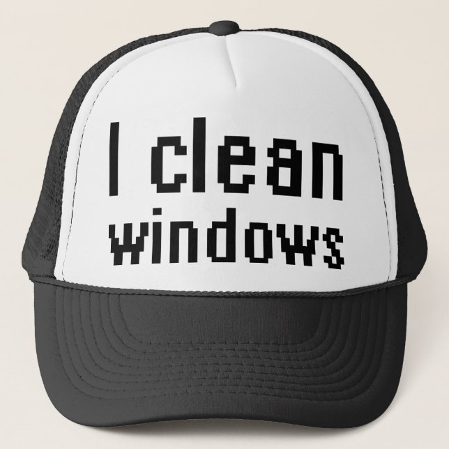I clean windows trucker hat (Front)
