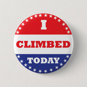 I Climbed Today 6 Cm Round Badge