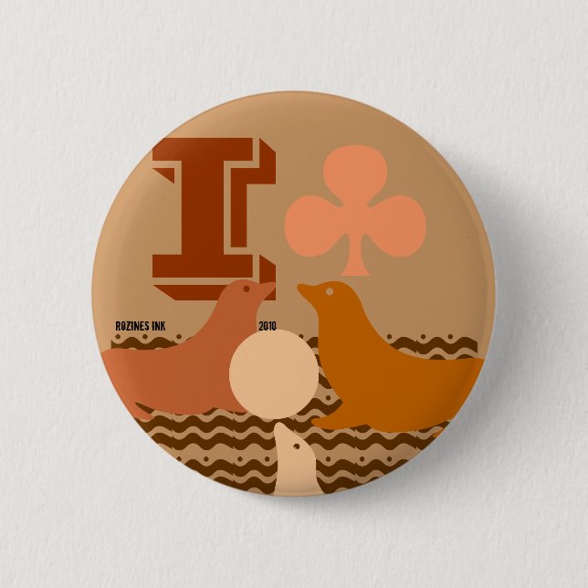 I Club Seals. It's A Joke, People! I Love Seals! 6 Cm Round Badge (Front)