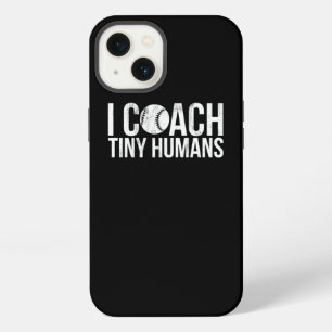 I Coach Tiny Humans Kids Baseball Coach Coaching iPhone 13 Case