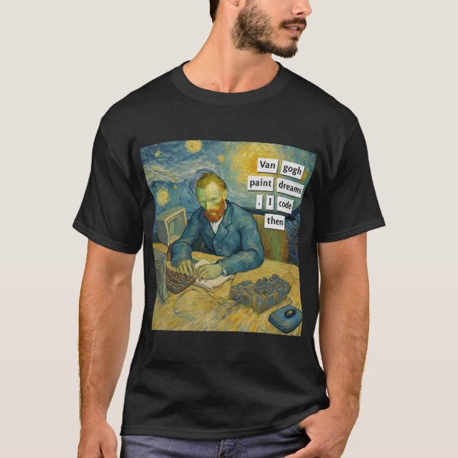 I code dreams | Developer Programming programmer  T-Shirt (Front)