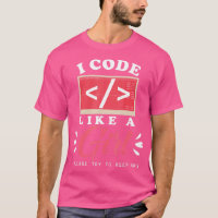 I Code Like A Girl Computer Programming Cute Scien