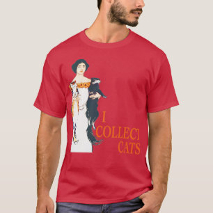 I Collect Cats T-Shirt