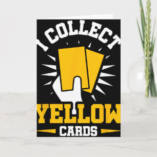 I Collect Yellow Cards