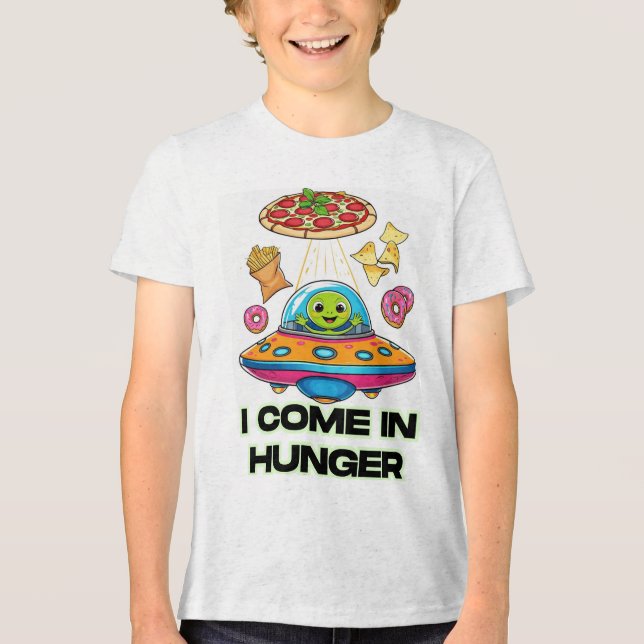 I Come in Hunger – Funny Alien Foodie Design Tri-Blend Shirt (Front)