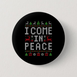 I Come In Peace Couple Matching Ugly Christmas Swe 6 Cm Round Badge