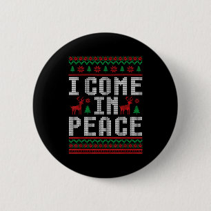 I Come In Peace Couple Matching Ugly Christmas Swe 6 Cm Round Badge