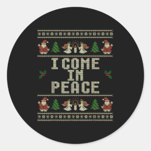 I Come In Peace Couple Matching Ugly Christmas Swe Classic Round Sticker