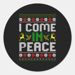 I Come In Peace Couple Matching Ugly Christmas Swe Classic Round Sticker