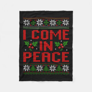 I Come In Peace Couple Matching Ugly Christmas Swe Fleece Blanket