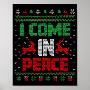 I Come In Peace Couple Matching Ugly Christmas Swe Poster
