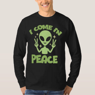 I Come in Peace Graphic T-Shirt