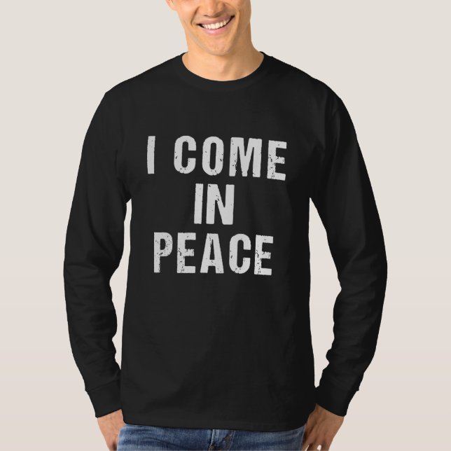 I COME IN PEACE I'M PEACE  Couple's Matching Desig T-Shirt (Front)