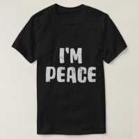 I Come In Peace I'm Peace Funny Matching Couples N