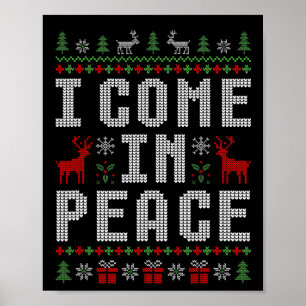 I Come In Peace I'm Peace Matching Couple Christma Poster