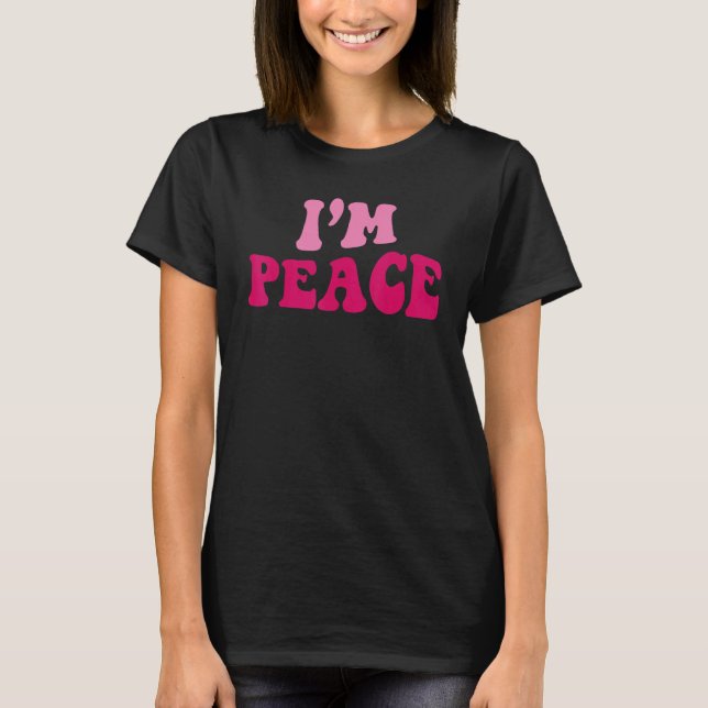 I Come In Peace I'm Peace   Matching Couples Appar T-Shirt (Front)