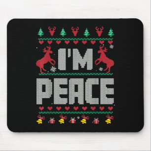 I Come In Peace - I'm Peace Xmas Matching Couples  Mouse Pad