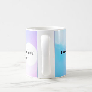 I Come With My Own Background Music Coffee Mug