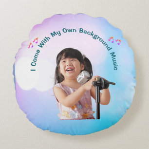 I Come With My Own Background Music Round Cushion