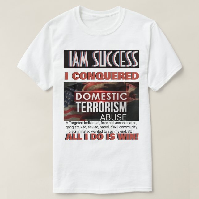 I CONQUERED T-Shirt (Design Front)