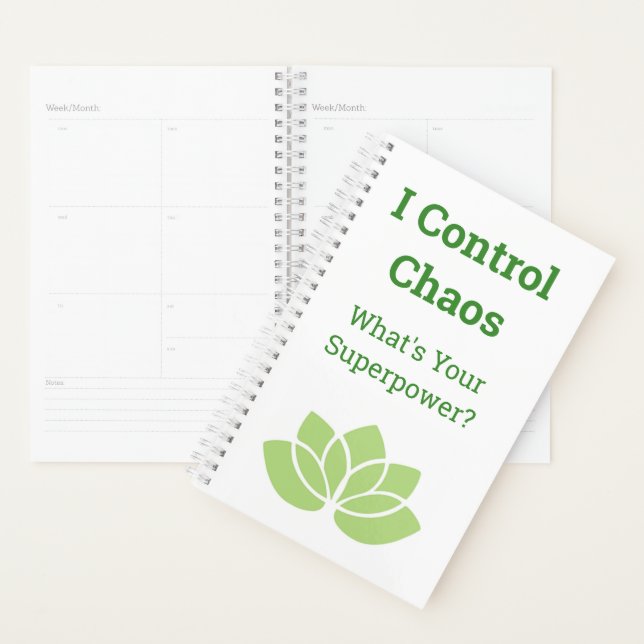 "I Control Chaos, What's Your Superpower?" Planner (Display)