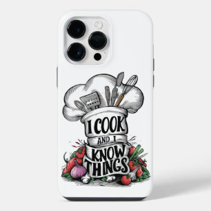 I Cook and I Know Things funny cooking iPhone 14 Pro Max Case