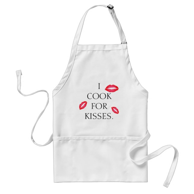 I Cook for Kisses Apron (Front)
