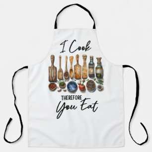 I Cook, Therefore You Eat Apron