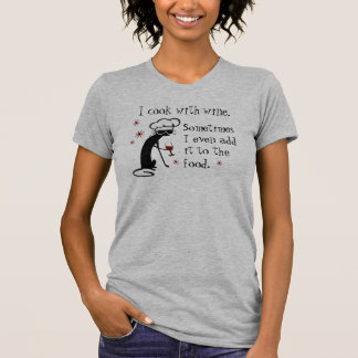 I Cook With Wine Funny Quote with Cat T-Shirt