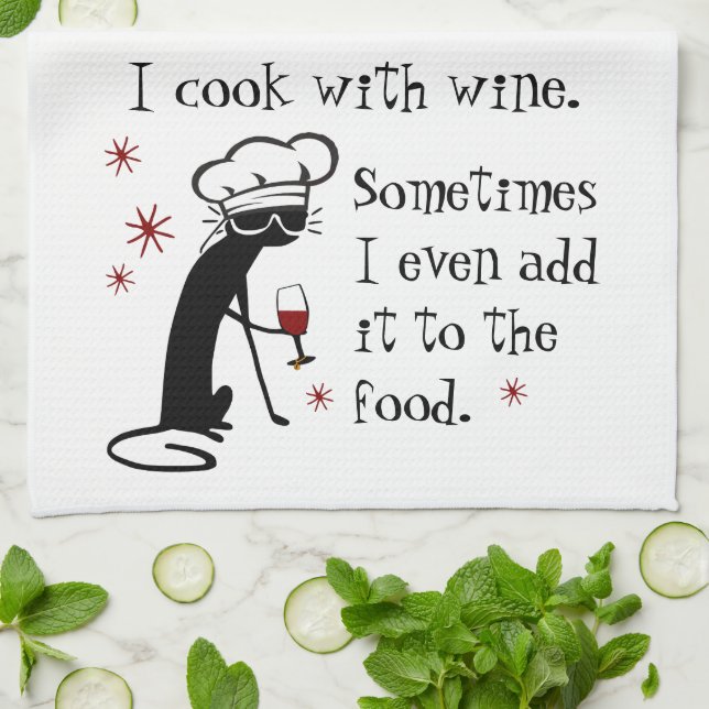 I Cook With Wine Funny Quote with Cat Tea Towel (Folded)