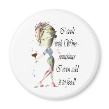 I cook with Wine, sometimes add to food Funny Gift