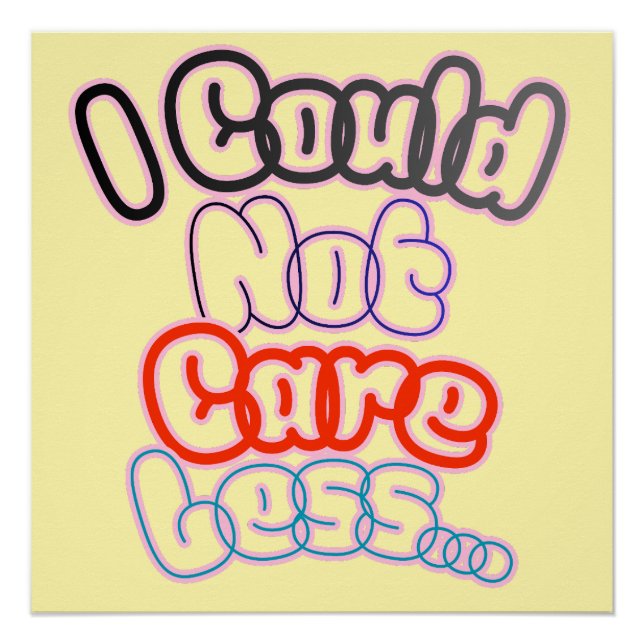 I could not care less poster (Front)
