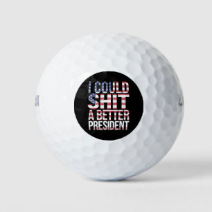 I Could Shirt A Better President Anti Trump Golf Balls