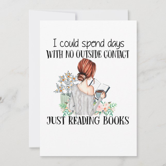 I Could Spend Days With No OutSide Contact Just Re Thank You Card (Front)