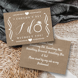I Couldn't Say I Do Without You   Rustic Burlap Invitation