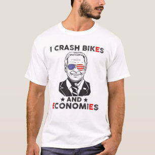 I Crash Bikes And Economies T-Shirt