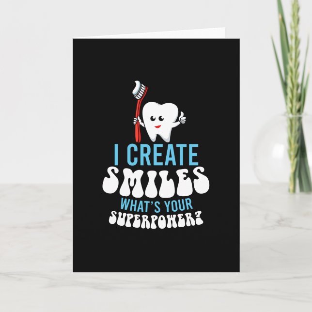 I Create Smiles Superpower Dentist Card (Front)