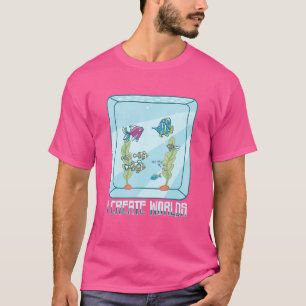 I Create Worlds Worlds Aquascaping Aquarium Keeper T-Shirt