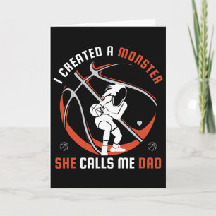I Created A Monster She Calls Me Dad Bysketbyll Lo Card