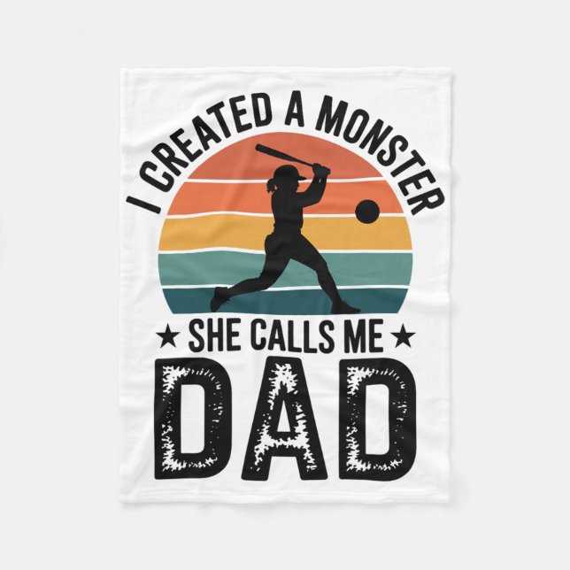 I Created A Monster She Calls Me Dad Proud Softll  Fleece Blanket (Front)