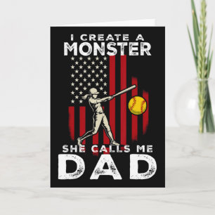 I Created A Monster She Calls Me Dad Softll Father Card