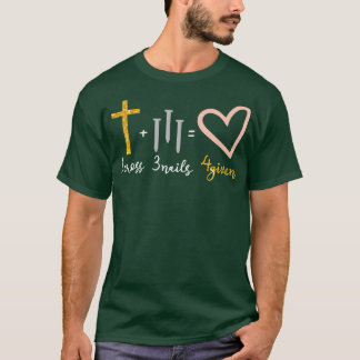 I Cross 3 Nails 4 Given T-Shirt