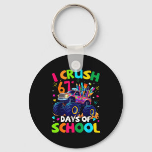 I Crush 67 Days Of School Monster Truck Meme Slang Key Ring