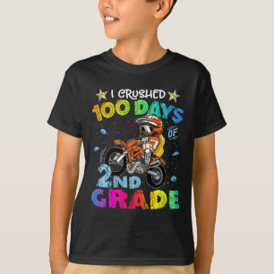 I Crushed 100 Days Of 2nd Grade Dirt Bike Backpack T-Shirt